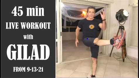 gilad warm up|gilad's workout plan.